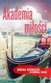 AKADEMIA MIŁOŚCI WYD. KIESZONKOWE. Autor: Belinda Jones. Dadada.pl Okładka książki AKADEMIA MIŁOŚCI WYD. KIESZONKOWE