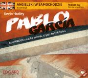 Angielski w samochodzie kryminał Pablo García - Audiobook. Autor: Kevin Hadley. Dadada.pl Okładka książki Angielski w samochodzie kryminał Pablo García - Audiobook