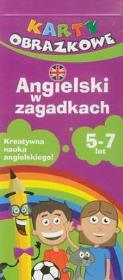 Okładka książki ANGIELSKI W ZAGADKACH 5-7 LAT KAPITAN NAUKA