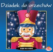 Okładka książki Bajki dla dzieci - Dziadek do orzechów - Audiobook