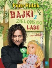 Okładka książki BAJKI Z ZIELONEGO LASU (Z AUTOGRAFEM)