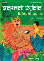 Baśnie hinduskie. Sekret życia Mp3 - Audiobook. Autor:   Praca zbiorowa. Dadada.pl Okładka książki Baśnie hinduskie. Sekret życia Mp3 - Audiobook