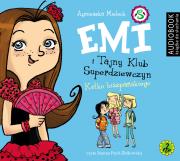 Emi i Tajny Klub Superdziewczyn Tom 2 Kółko hiszpańskiego - Audiobook. Autor: Agnieszka Mielech. Dadada.pl Okładka książki Emi i Tajny Klub Superdziewczyn Tom 2 Kółko hiszpańskiego - Audiobook