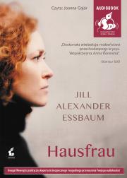 Hausfrau - Audiobook. Autor: Essbaum Jill-Alexander. Dadada.pl Okładka książki Hausfrau - Audiobook