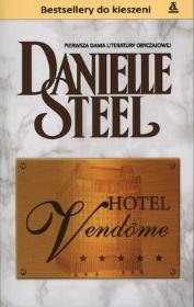 HOTEL VENDOME WYD. KIESZONKOWE. Autor: Danielle Steel. Dadada.pl Okładka książki HOTEL VENDOME WYD. KIESZONKOWE