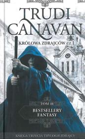 KRÓLOWA ZDRAJCÓW CZĘŚĆ 1 BESTSELLERY FANTASY TOM 11 WYD. KIESZONKOWE (KOLEKCJA EDIPRESSE). Autor: Canavan Trudi. Dadada.pl Okładka książki KRÓLOWA ZDRAJCÓW CZĘŚĆ 1 BESTSELLERY FANTASY TOM 11 WYD. KIESZONKOWE (KOLEKCJA EDIPRESSE)