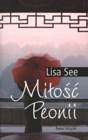 Okładka książki MIŁOŚĆ PEONII WYD.KIESZONKOWE 2012