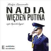 Okładka książki Nadia więzień Putina - Audiobook