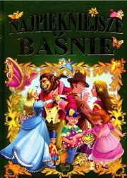 Okładka książki NAJPIĘKNIEJSZE BAŚNIE