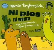 Ni Pies Ni Wydra. Wiersze Audio CD - Audiobook. Autor: Brykczyński Marcin. Dadada.pl Okładka książki Ni Pies Ni Wydra. Wiersze Audio CD - Audiobook