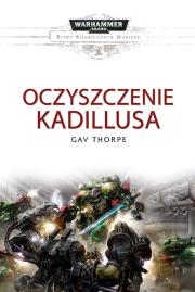 Okładka książki OCZYSZCZENIE KADILLUSA BITWY KOSMICZNYCH MARINES WARHAMMER 40 000