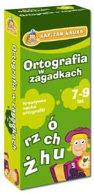 Okładka książki ORTOGRAFIA W ZAGADKACH 7-9 LAT KAPITAN NAUKA