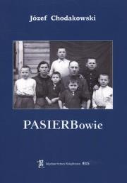 PASIERBOWIE. Autor: Chodakowski Józef. Dadada.pl Okładka książki PASIERBOWIE