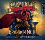 Pozaświatowcy. Tom 1. Świat bez bohaterów - Audiobook. Autor: Brandon Mull, Filip Kosior (lektor). Dadada.pl Okładka książki Pozaświatowcy. Tom 1. Świat bez bohaterów - Audiobook