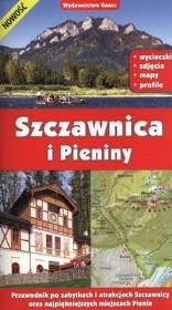 SZCZAWNICA I PIENINY PRZEWODNIK. Autor: Opracowanie zbiorowe. Dadada.pl Okładka książki SZCZAWNICA I PIENINY PRZEWODNIK