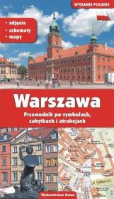 WARSZAWA PRZEWODNIK PO SYMBOLACH ZABYTKACH I ATRAKCJACH. Autor: Adam Dylewski. Dadada.pl Okładka książki WARSZAWA PRZEWODNIK PO SYMBOLACH ZABYTKACH I ATRAKCJACH