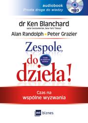 Zespole do dzieła AUDIO - Audiobook. Autor: Blanchard Ken Olmstead Cynthia, Alan Randolph, Peter Grazier. Dadada.pl Okładka książki Zespole do dzieła AUDIO - Audiobook