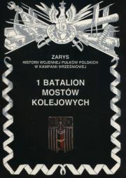 Okładka książki 1 batalion mostów kolejowych