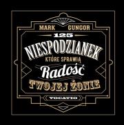 125 niespodzianek, które sprawią radość Twojej żonie. Autor: Gungor Mark. Dadada.pl Okładka książki 125 niespodzianek, które sprawią radość Twojej żonie