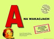 Okładka książki A na wakacjach. Samogłoski ustne nr 4