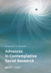 Advances in Contemplative Social Research. Autor: Konecki Krzysztof T.. Dadada.pl Okładka książki Advances in Contemplative Social Research