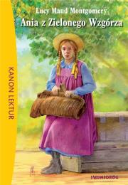 Ania z Zielonego Wzgórza w.2018 SIEDMIORÓG. Autor: Montgomery Lucy Maud. Dadada.pl Okładka książki Ania z Zielonego Wzgórza w.2018 SIEDMIORÓG