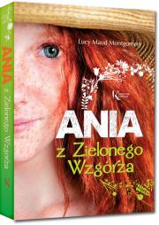 Ania z Zielonego Wzgórza. Autor: Montgomery Lucy Maud. Dadada.pl Okładka książki Ania z Zielonego Wzgórza