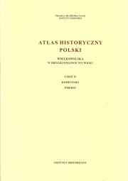 Opakowanie Atlas historyczny Polski Wielkopolska w drugiej połowie XVI wieku