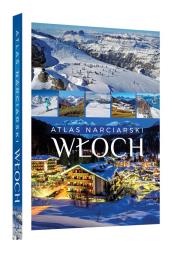 ATLAS NARCIARSKI WŁOCH. Autor: Tadeusz Zontek. Dadada.pl Okładka książki ATLAS NARCIARSKI WŁOCH