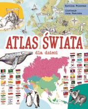 ATLAS ŚWIATA DLA DZIECI. Autor: Wolszczak Karolina. Dadada.pl Okładka książki ATLAS ŚWIATA DLA DZIECI