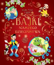 Okładka książki Bajki naszego dzieciństwa