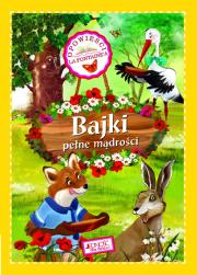 Okładka książki Bajki pełne mądrości Opowieści La Fontaine'a