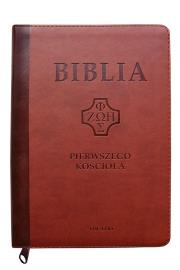 Biblia pierwszego Kościoła z paginatorami kasztan. Autor: ks. prof.. Remigiusz Popowski SDB. Dadada.pl Okładka książki Biblia pierwszego Kościoła z paginatorami kasztan