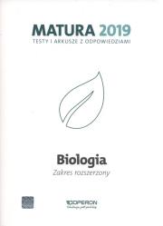 Okładka książki Biologia. Matura 2019. Testy i arkusze. Zakres rozszerzony