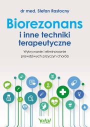 Okładka książki Biorezonans i inne techniki terapeutyczne