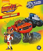 Okładka książki Blaze i megamaszyny Dodaj gazu nr 11