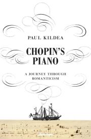 Chopin's Piano. Autor: Kildea Paul. Dadada.pl Okładka książki Chopin's Piano