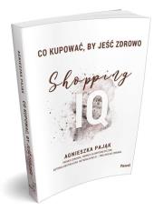 Okładka książki Co kupować by jeść zdrowo Shopping IQ
