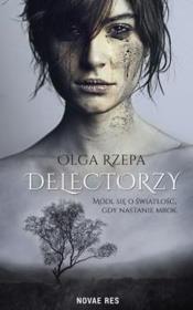DELECTORZY. Autor: Rzepa Olga. Dadada.pl Okładka książki DELECTORZY