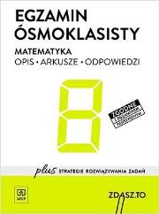 Egzamin ósmoklasisty. Matematyka. Arkusze WSiP. Autor: Praca Zbiorowa. Dadada.pl Okładka książki Egzamin ósmoklasisty. Matematyka. Arkusze WSiP
