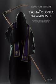 Okładka książki Eschatologia na ambonie