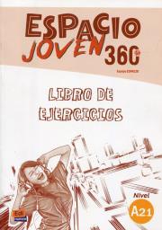Espacio Joven 360 A2.1 Ćwiczenia. Autor:   Praca zbiorowa. Dadada.pl Okładka książki Espacio Joven 360 A2.1 Ćwiczenia