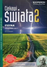 Fizyka LO 2/1 Ciekawi świata podr ZR w.2018 OPERON. Autor: Kornaś Grzegorz. Dadada.pl Okładka książki Fizyka LO 2/1 Ciekawi świata podr ZR w.2018 OPERON