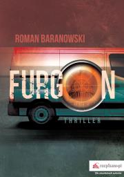 FURGON. Autor: ROMAN BARANOWSKI. Dadada.pl Okładka książki FURGON