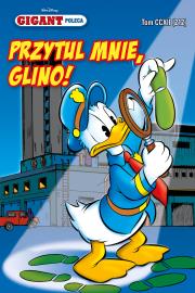 Okładka książki Gigant Poleca Tom 3/2018 Przytul mnie, glino!