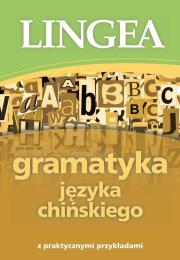 GRAMATYKA JĘZYKA CHIŃSKIEGO. Autor: Opracowanie zbiorowe. Dadada.pl Okładka książki GRAMATYKA JĘZYKA CHIŃSKIEGO