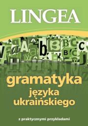 GRAMATYKA JĘZYKA UKRAIŃSKIEGO. Autor: Opracowanie zbiorowe. Dadada.pl Okładka książki GRAMATYKA JĘZYKA UKRAIŃSKIEGO