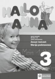 Hallo Anna 3 ćwiczenia podstawowe (2015). Autor: Olga Swerlowa. Dadada.pl Okładka książki Hallo Anna 3 ćwiczenia podstawowe (2015)
