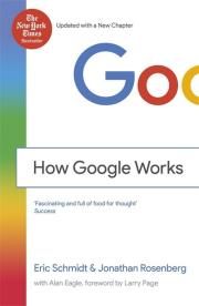 How Google Works. Autor: Schmidt Eric, Rosenberg Jonathan. Dadada.pl Okładka książki How Google Works