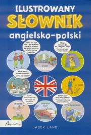 Ilustrowany słownik angielsko- polski. Autor: Lang Jacek. Dadada.pl Okładka książki Ilustrowany słownik angielsko- polski